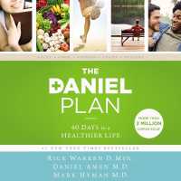The Daniel Plan : 40 Days to a Healthier Life (Daniel Plan)