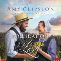 Foundation of Love (Amish Legacy)