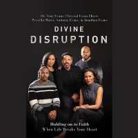 Divine Disruption : Holding on to Faith When Life Breaks Your Heart