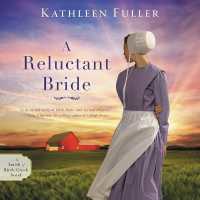 A Reluctant Bride (Amish of Birch Creek)