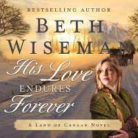 His Love Endures Forever (Land of Canaan)