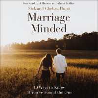 Marriage Minded : 10 Ways to Know If You've Found the One