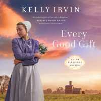 Every Good Gift (Amish Blessings)