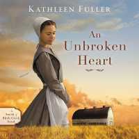 An Unbroken Heart (Amish of Birch Creek)