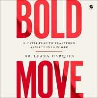 Bold Move : A 3-Step Plan to Transform Anxiety into Power