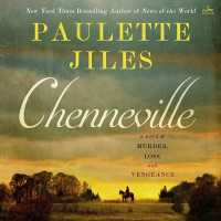 Chenneville : A Novel of Murder, Loss, and Vengeance