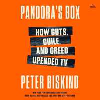 Pandora's Box : How Guts, Guile, and Greed Upended TV