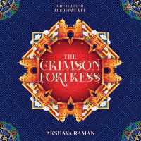 The Crimson Fortress (The Ivory Key Duology)