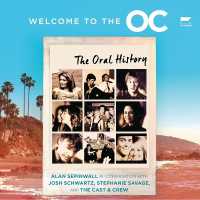Welcome to the O.C. : The Oral History