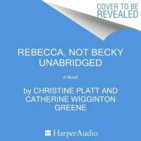 Rebecca, Not Becky