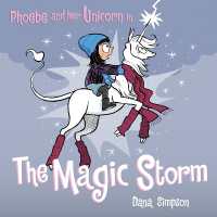 Phoebe and Her Unicorn in the Magic Storm