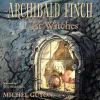 Archibald Finch and the Lost Witches (Archibald Finch)