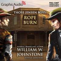 Rope Burn [Dramatized Adaptation] : Those Jensen Boys! 5 (Those Jensen Boys!) （Adapted）
