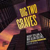 Dig Two Graves : A Mike Hammer Novel (Mike Hammer)
