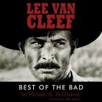 Lee Van Cleef : Best of the Bad