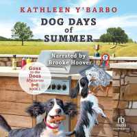 Dog Days of Summer (Gone to the Dogs)