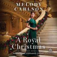 A Royal Christmas : A Christmas Novella