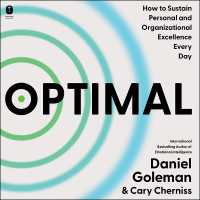 Optimal : How to Sustain Personal and Organizational Excellence Every Day