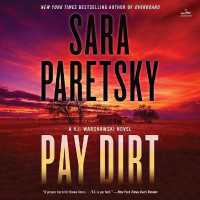 Pay Dirt : A V.I. Warshawski Novel (V. I. Warshawski)