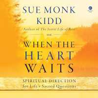 When the Heart Waits : Spiritual Direction for Life's Sacred Questions