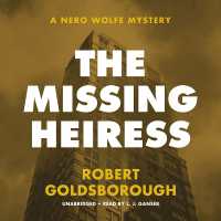 The Missing Heiress : A Nero Wolfe Mystery (Nero Wolfe Mysteries)