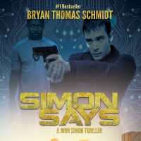 Simon Says : A John Simon Thriller (John Simon Thrillers)