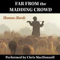 Far from the Madding Crowd : 1895 Edition