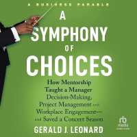 A Symphony of Choices : How Mentorship Taught a Manager Decision-Making, Project Management and Workplace Engagement - and Saved a Concert Season