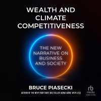 Wealth and Climate Competitiveness : The New Narrative on Business and Society