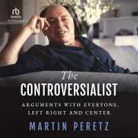 The Controversialist : Arguments with Everyone, Left Right and Center