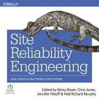 Site Reliability Engineering : How Google Runs Production Systems