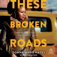 These Broken Roads : Scammed and Vindicated, One Woman's Story
