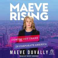 Maeve Rising : Coming Out Trans in Corporate America