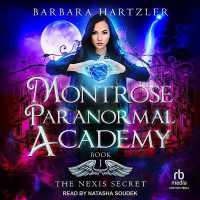 Montrose Paranormal Academy: the Nexis Secret