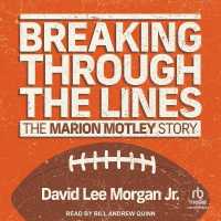 Breaking through the Lines : The Marion Motley Story
