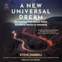 A New Universal Dream : My Journey from Silicon Valley to a Life in Service to Humanity