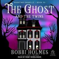 The Ghost and the Twins (Haunting Danielle)