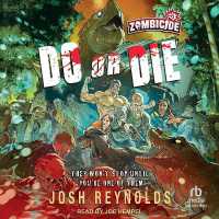 Do or Die : A Zombicide Novel