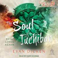 The Soul of Iuchiban : A Legend of the Five Rings Novel