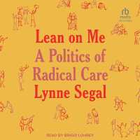 Lean on Me : A Politics of Radical Care