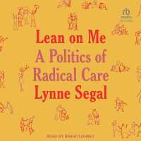 Lean on Me : A Politics of Radical Care
