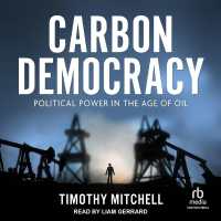 Carbon Democracy : Political Power in the Age of Oil
