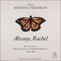Always, Rachel : The Letters of Rachel Carson and Dorothy Freeman, 1952 - 1964
