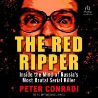 The Red Ripper : Inside the Mind of Russia's Most Brutal Serial Killer