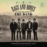 Rags and Bones : An Exploration of the Band