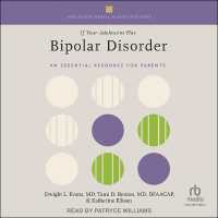 If Your Adolescent Has Bipolar Disorder : An Essential Resource for Parents