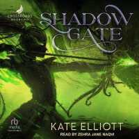 Shadow Gate : Book Two of Crossroads