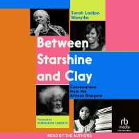 Between Starshine and Clay : Conversations from the African Diaspora