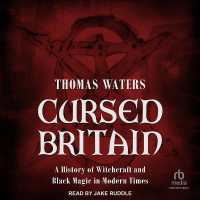Cursed Britain : A History of Witchcraft and Black Magic in Modern Times