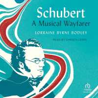 Schubert : A Musical Wayfarer